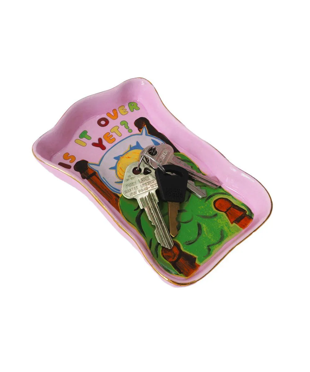 Is It Over Yet Trinket Tray x Magda Archer