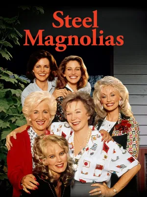 Steel Magnolias